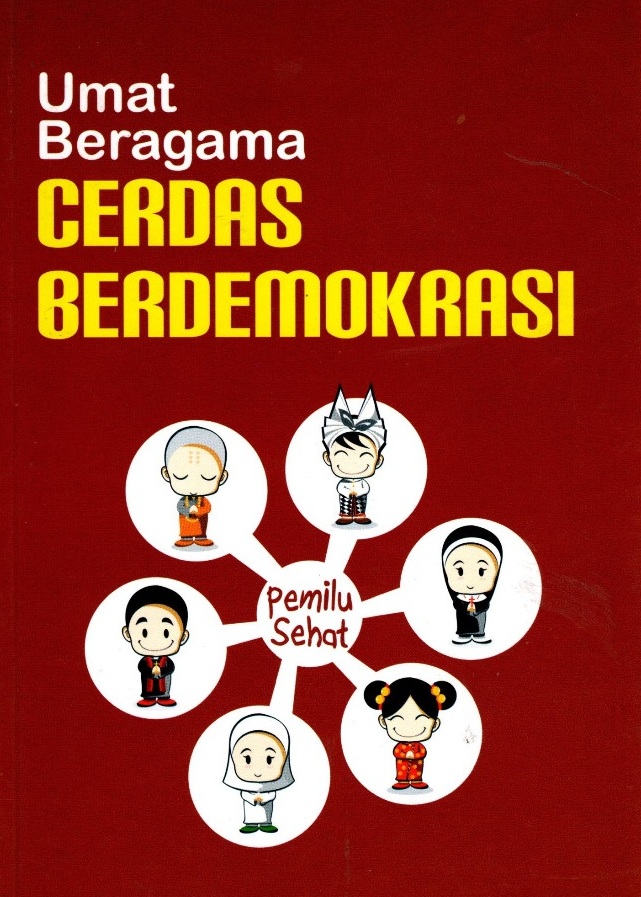 Umat beragama cerdas berdemokrasi